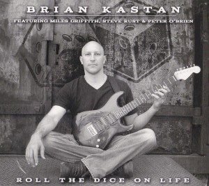 Brian_Kastan__Roll_The_Dice_On_Life